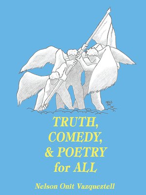 cover image of Truth, Comedy & Poetry for All